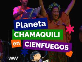 planeta-chamaquili-en-cienfuegos