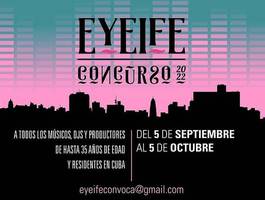festival-eyeife-de-musica-electronica-anuncia-convocatoria-en-cuba