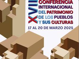 xvii-conferencia-internacional-del-patrimonio-de-los-pueblos-y-sus-culturas