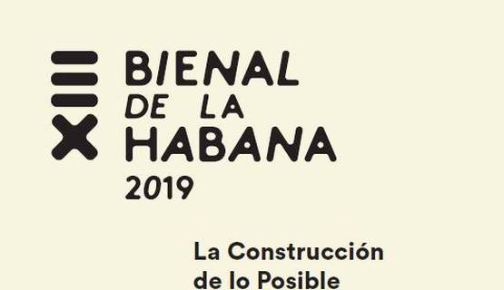 XIII Bienal De Arte De La Habana 2019 xiii-bienal-de-arte-de-la-habana-2019
