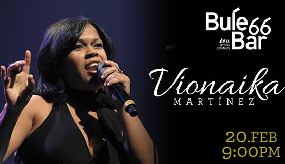 Vionaika Martínez. BuleBar 66, 20 de febrero vionaika-martinez-bulebar-66-20-de-febrero