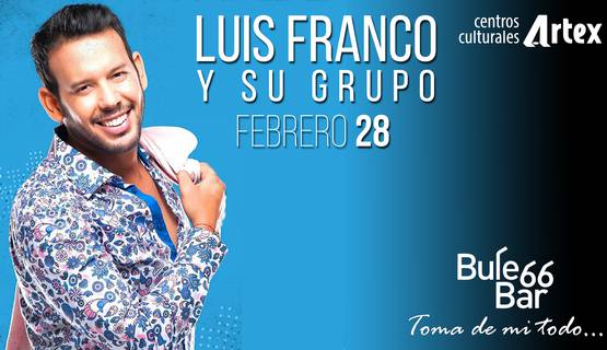 Luis Franco. BuleBar 66, 28 de febrero luis-franco-bulebar-66-28-de-febrero