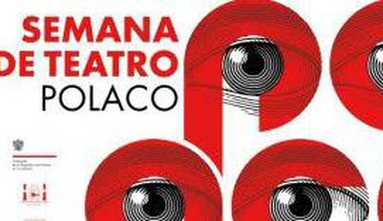 Semana de Teatro Polaco. Del 20 al 27 de septiembre . Sala LLauradó. semana-de-teatro-polaco-del-20-al-27-de-septiembre-sala-llaurado
