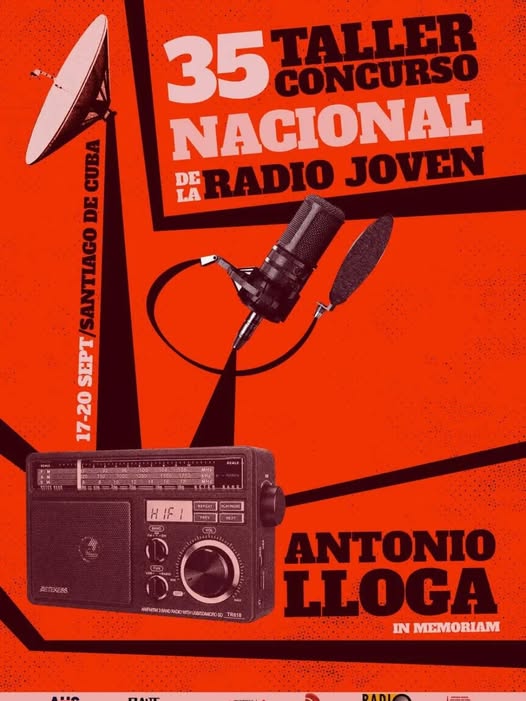 Edición 35 del Taller y Concurso Nacional de la Radio Joven “Antonio Lloga in memoriam”. edicion-35-del-taller-y-concurso-nacional-de-la-radio-joven-antonio-lloga-in-memoriam
