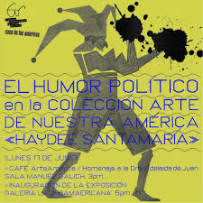 exposicion-el-humor-politico-en-la-coleccion-arte-de-nuestra-america-haydee-santamaria