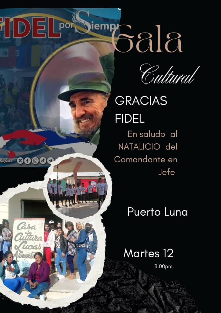 gala-cultura-en-saludo-al-natalicio-del-comandante-en-jefe-fidel-castro