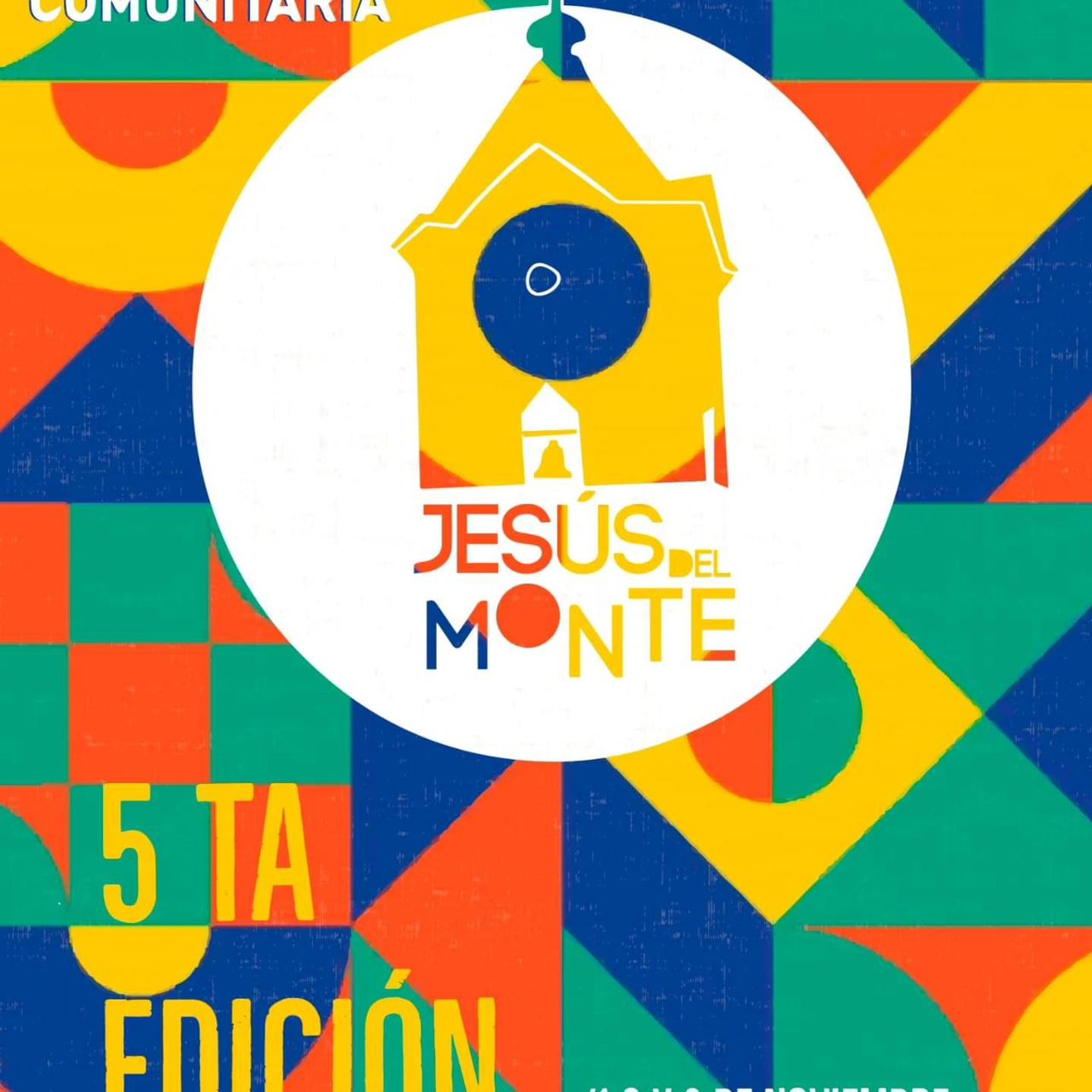 5ta-edicion-del-festival-de-cultura-comunitaria-jesus-del-monte