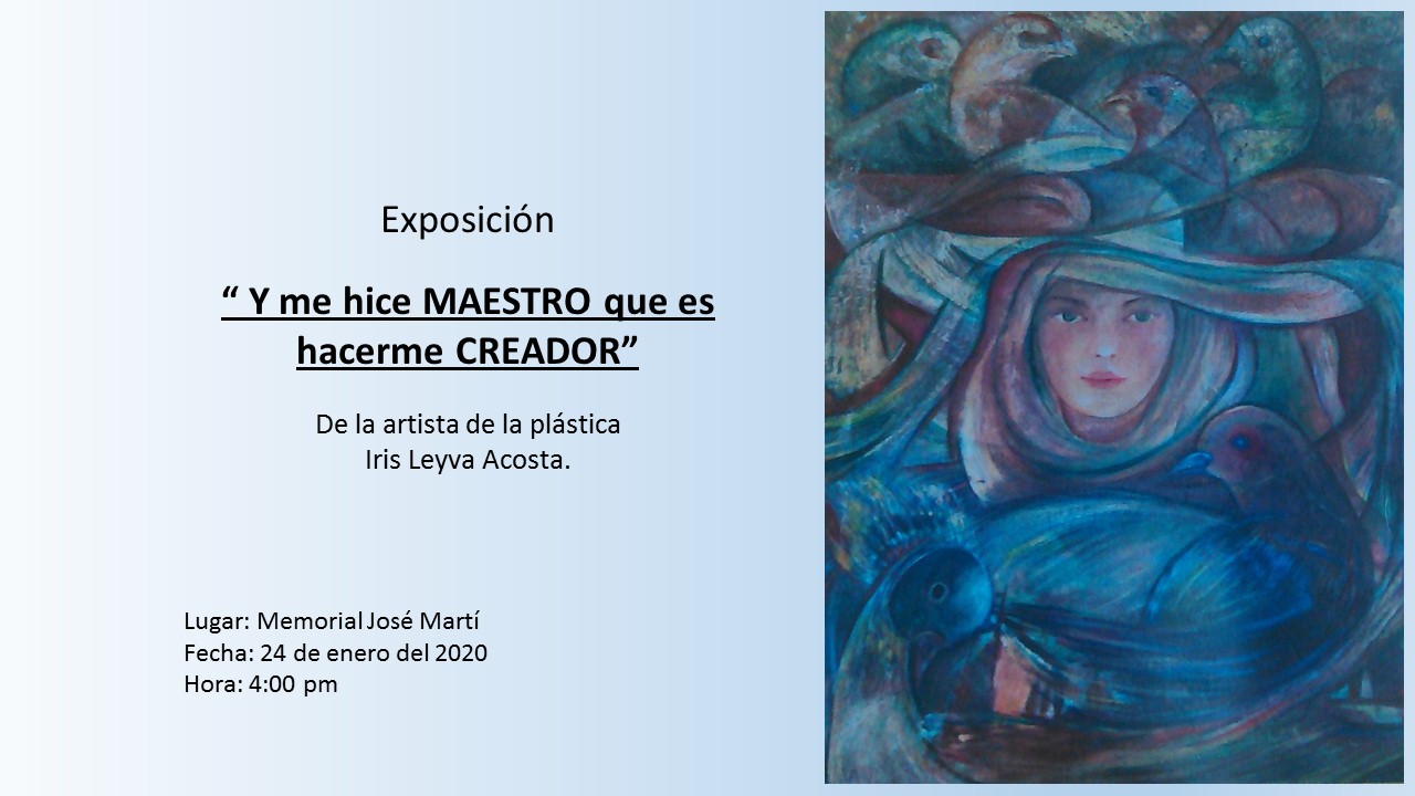 “Y me hice MAESTRO, que es hacerme CREADOR” y-me-hice-maestro-que-es-hacerme-creador